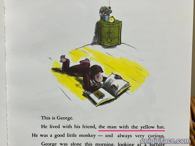 英語絵本「Curious George」に書かれている黄色い帽子のおじさん（The man with the yellow hat）の文字